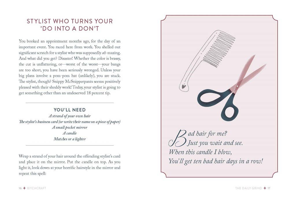 Bitchcraft: Simple Spells for Everyday Annoyances &amp; Sweet Revenge
