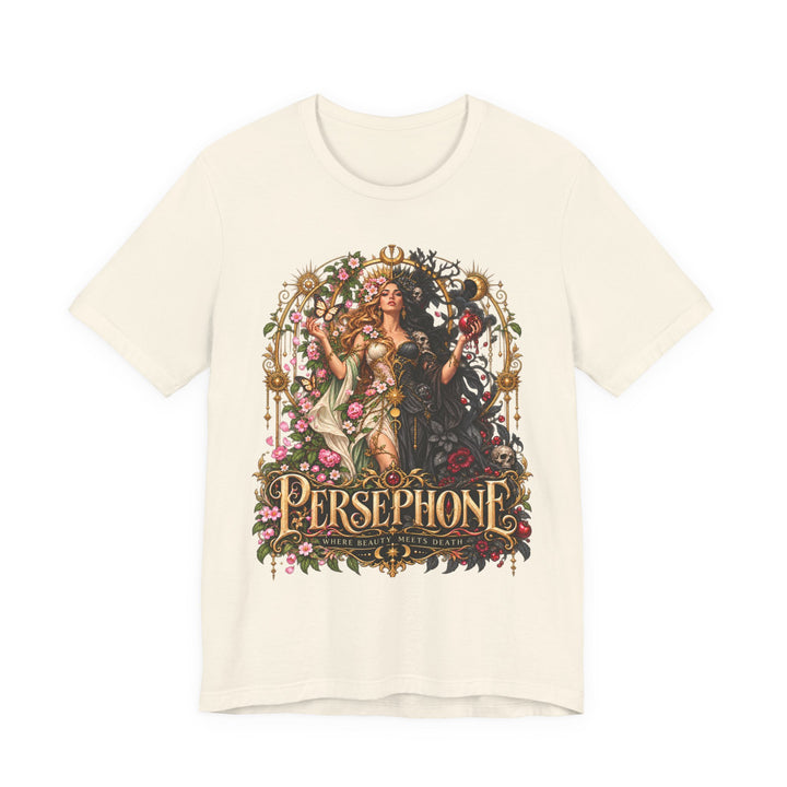 Persephone — Where Beauty Meets Death Tee