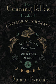 The Cunning Folk's Book of Cottage Witchcraft cover