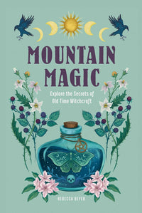 Mountain Magic (Modern Folk Magic, 1)