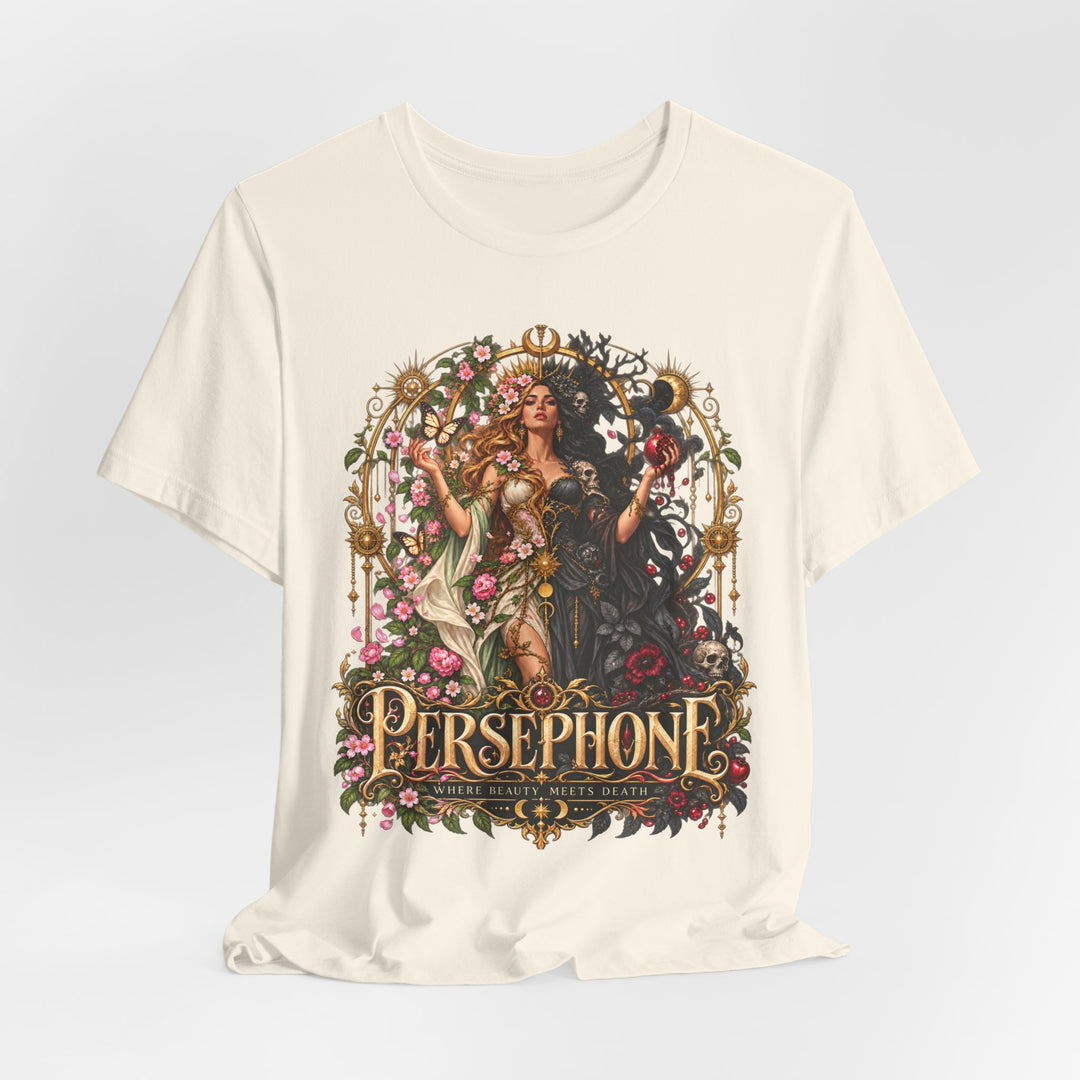 Persephone — Where Beauty Meets Death Tee