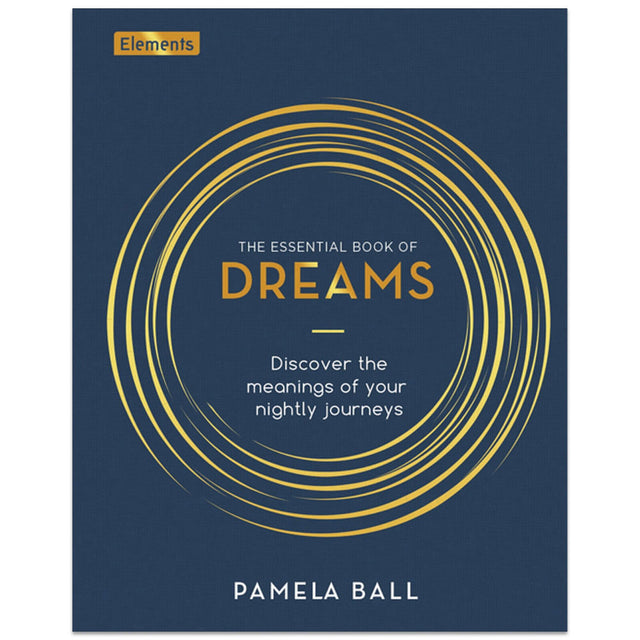 The Essential Book of Dreams by Pamela Ball hardcover cover