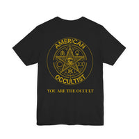 American Occultist — You Are The Occult Tee