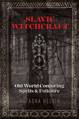 Slavic Witchcraft by Natasha Helvin book cover