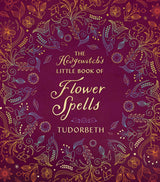 The Hedgewitch's Little Book of Flower Spells cover