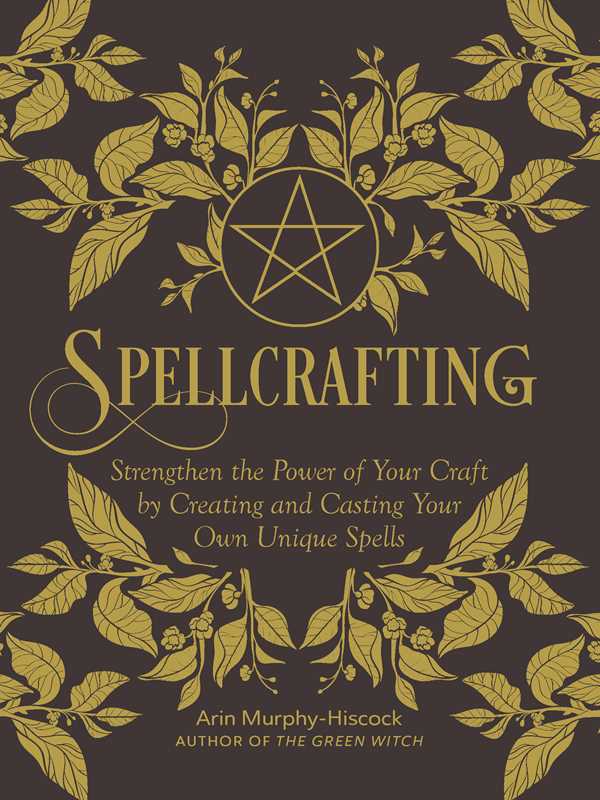 Spellcrafting by Arin Murphy-Hiscock book cover