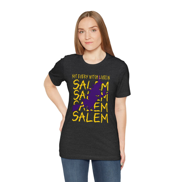 Not Every Witch Lives in Salem Tee – Occult Streetwear